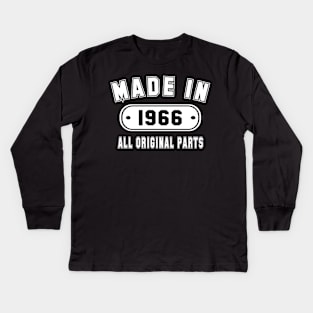 Made In 1966 All Original Parts Kids Long Sleeve T-Shirt